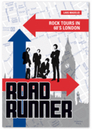 Roadrunner - Rock Tours in 60's London