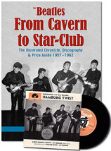 The Beatles - From Cavern to Star Club (med Bonus Vinyl EP)
