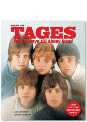 Boken om Tages - Från Avenyn till Abbey Road