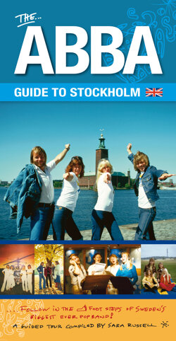 The ABBA Guide to Stockholm - Press info