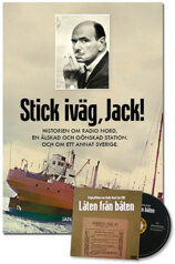 Stick iväg, Jack! Historien om Radio Nord