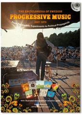 The Encyclopedia of Swedish Progressive Music 1967-1979
